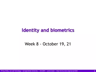 Identity and biometrics