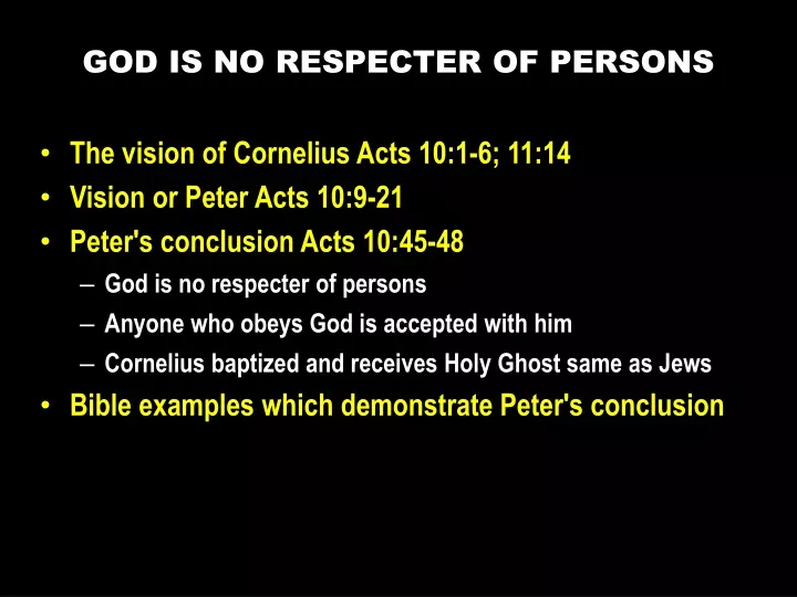 god is no respecter of persons