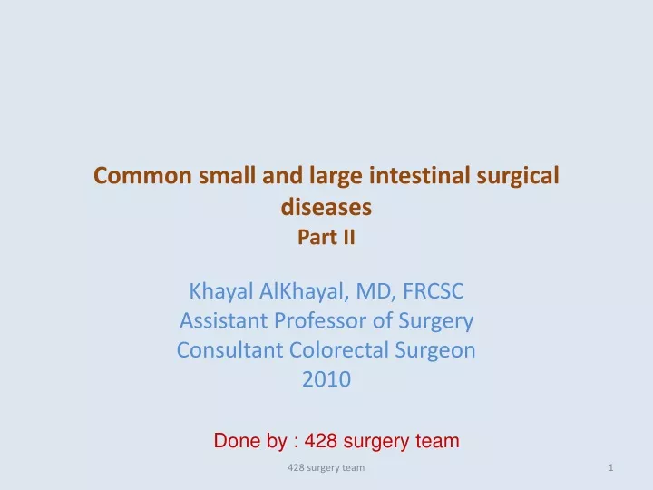 common small and large intestinal surgical diseases part ii