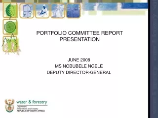 PORTFOLIO COMMITTEE REPORT PRESENTATION