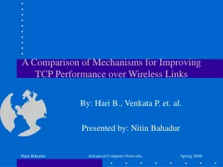 A Comparison of Mechanisms for Improving TCP Performance over Wireless Links