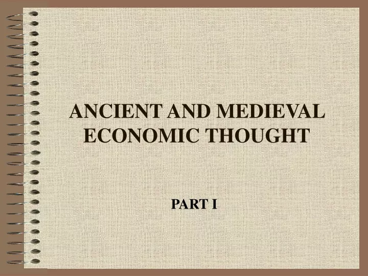 ancient and medieval economic thought