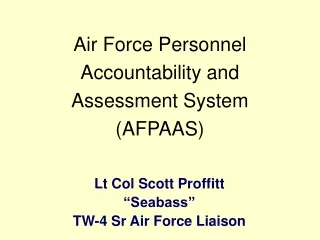 Air Force Personnel Accountability and Assessment System  (AFPAAS)