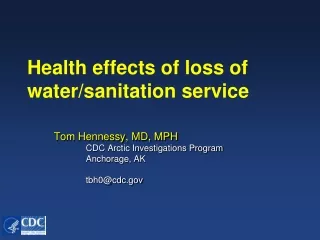Health effects of loss of water/sanitation service