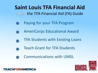 Saint Louis TFA Financial Aid Open the TFA Financial Aid (FA) Guide