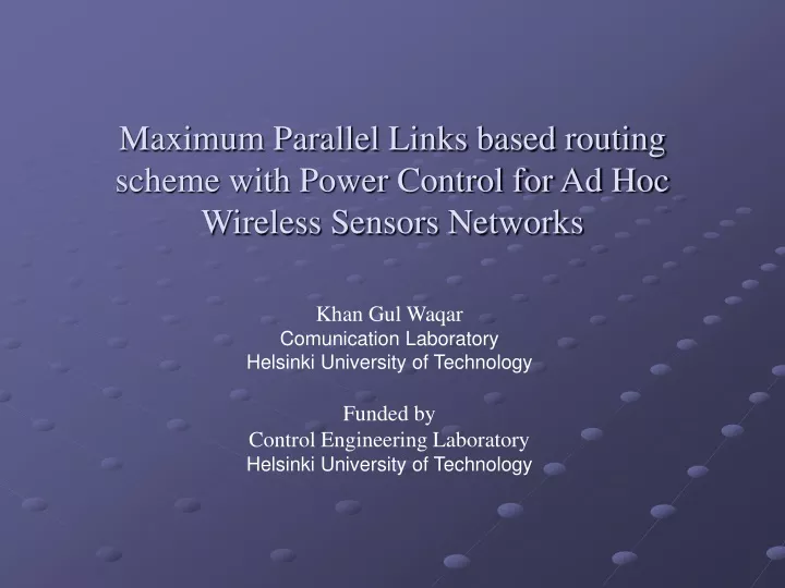 maximum parallel links based routing scheme with power control for ad hoc wireless sensors networks