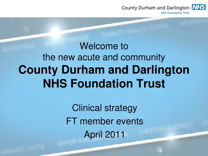 clinical strategy ft member events april 2011