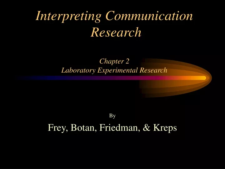 interpreting communication research chapter 2 laboratory experimental research