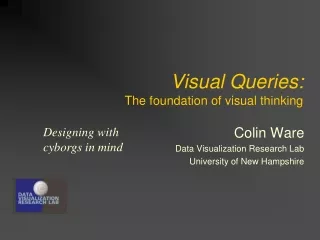 Visual Queries: The foundation of visual thinking