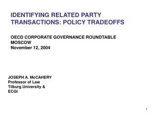 IDENTIFYING RELATED PARTY  TRANSACTIONS: POLICY TRADEOFFS