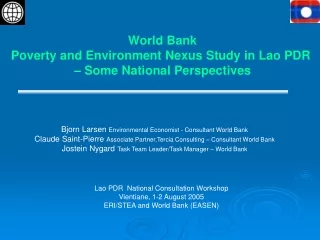 World Bank Poverty and Environment Nexus Study in Lao PDR  – Some National Perspectives