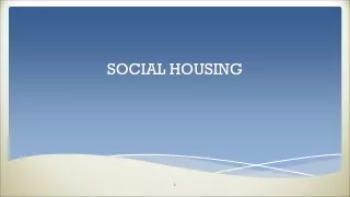SOCIAL HOUSING