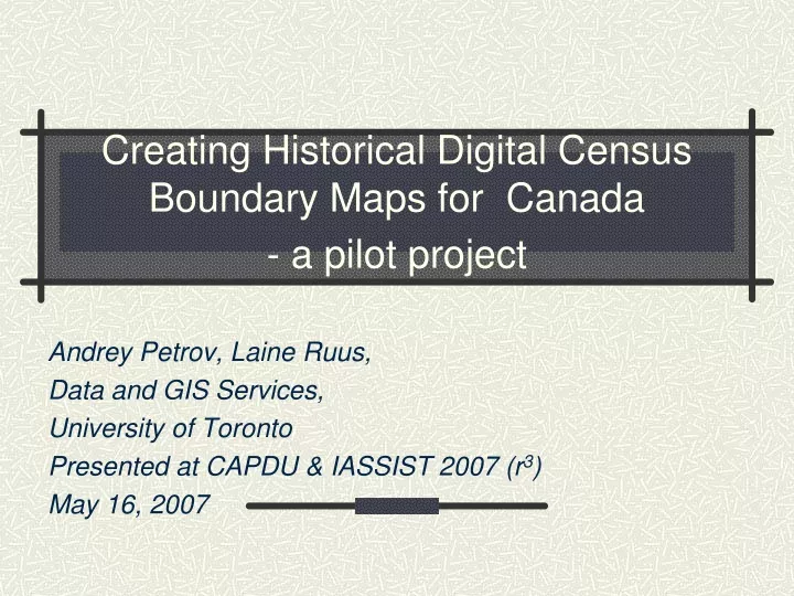 creating historical digital census boundary maps for canada a pilot project