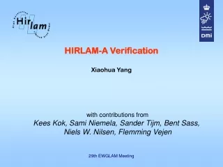 HIRLAM-A Verification Xiaohua Yang