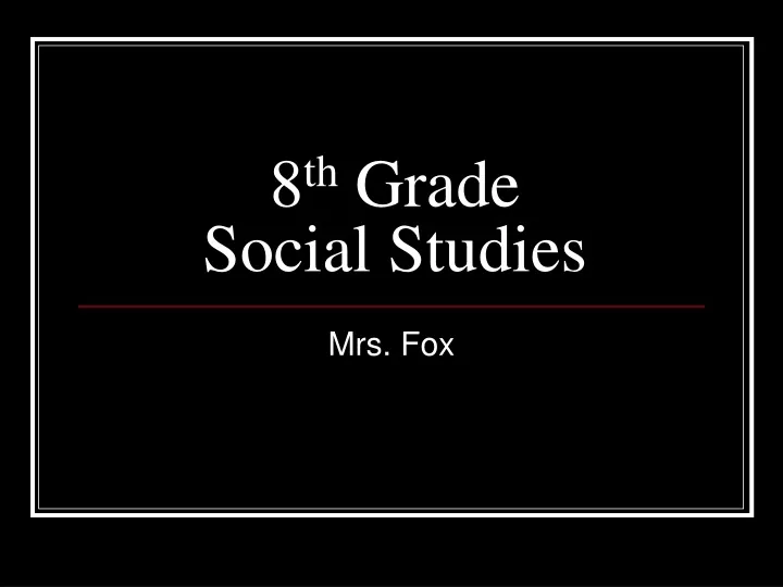 8 th grade social studies