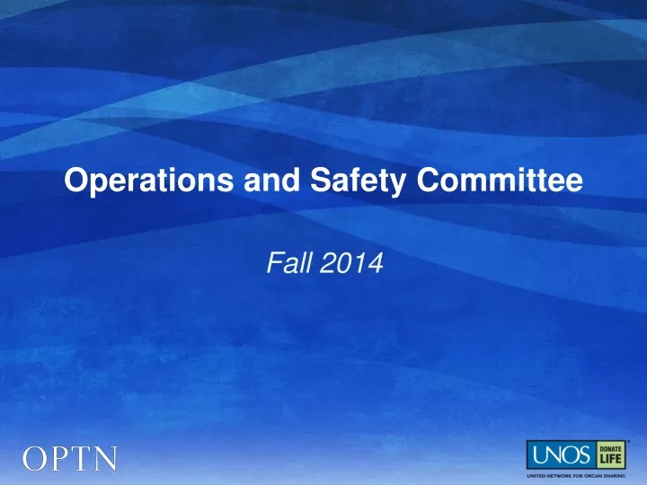 operations and safety committee
