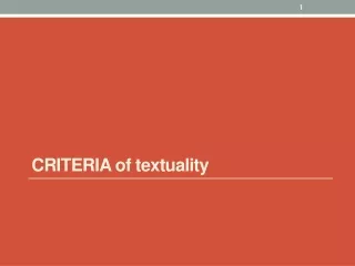 CRITERIA of textuality