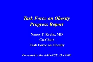 Task Force on Obesity Progress Report