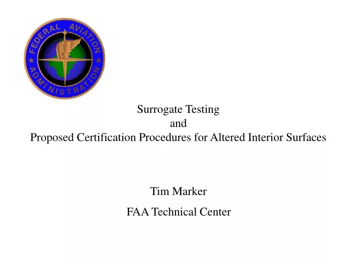 surrogate testing and proposed certification