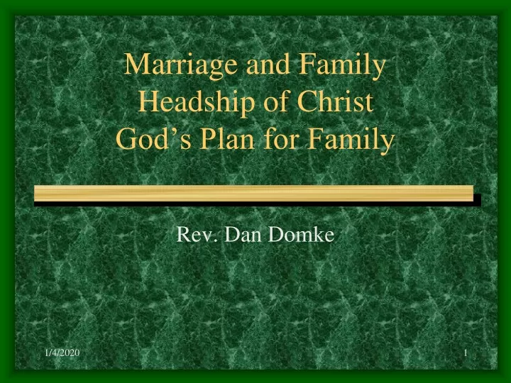 marriage and family headship of christ god s plan for family