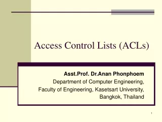 Access Control Lists  (ACLs)