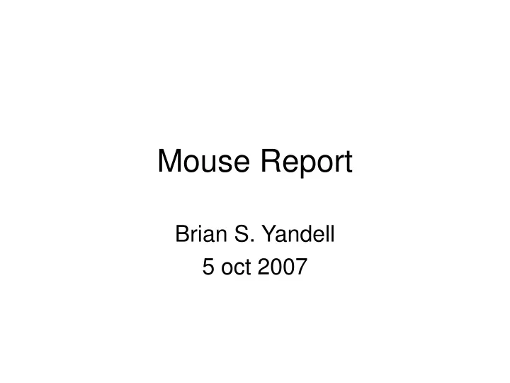 mouse report