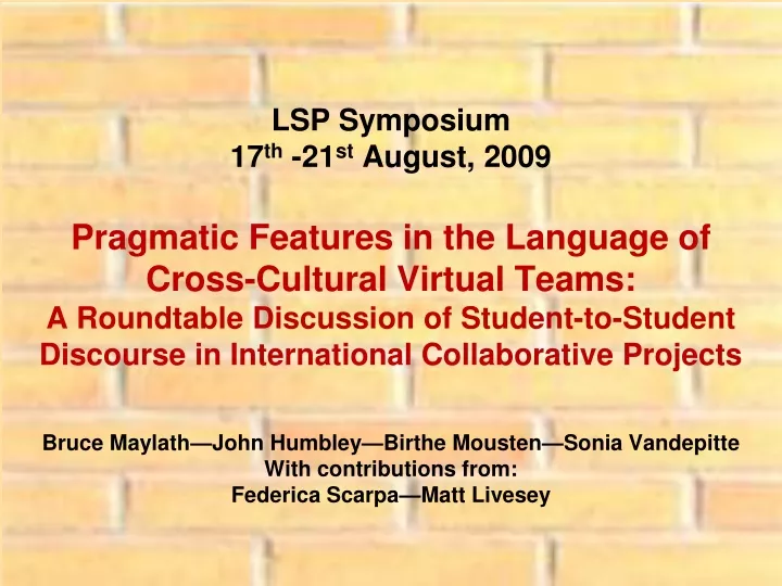 lsp symposium 17 th 21 st august 2009 pragmatic