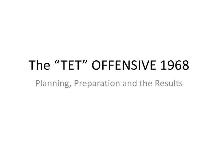 the tet offensive 1968