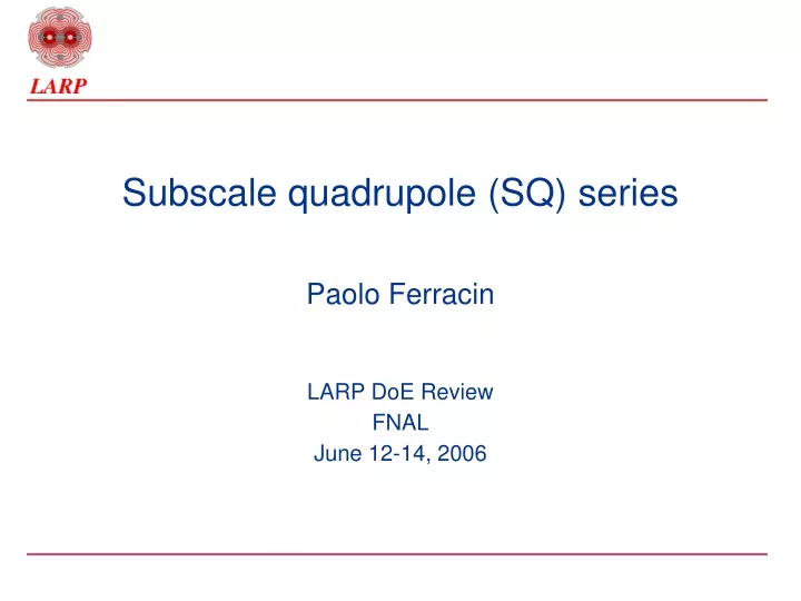subscale quadrupole sq series
