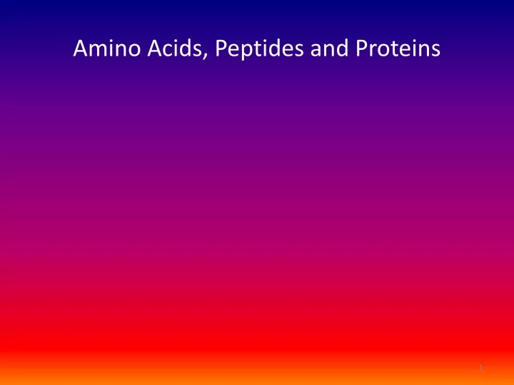 amino acids peptides and proteins