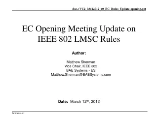 EC Opening Meeting Update on IEEE 802 LMSC Rules