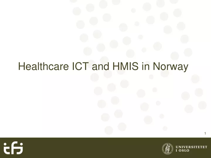 healthcare ict and hmis in norway