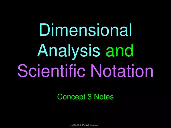 dimensional analysis and scientific notation
