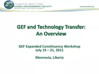 GEF and Technology Transfer:  An Overview