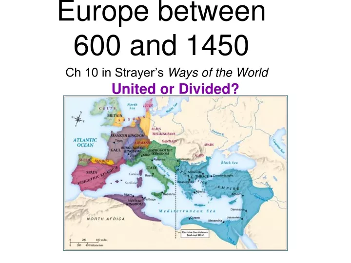 europe between 600 and 1450