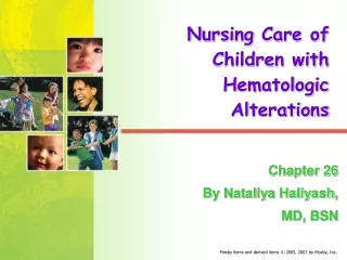 Nursing Care of Children with Hematologic Alterations