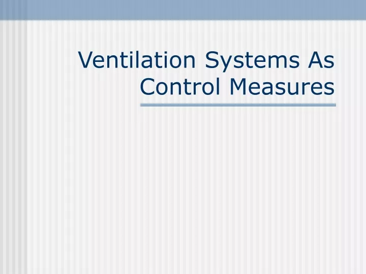 ventilation systems as control measures