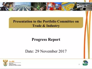 Presentation to the Portfolio Committee on  Trade &amp; Industry