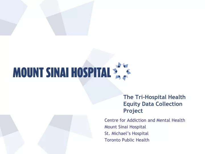 the tri hospital health equity data collection project
