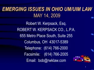 EMERGING ISSUES IN OHIO UM/UIM LAW MAY 14, 2009