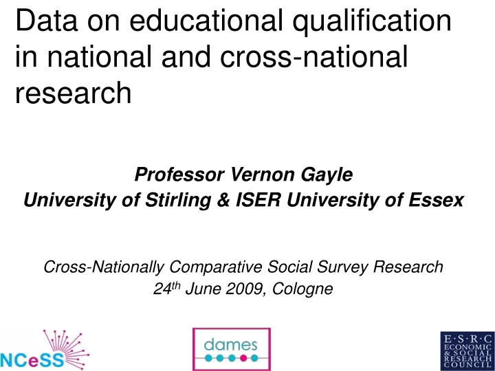 data on educational qualification in national and cross national research