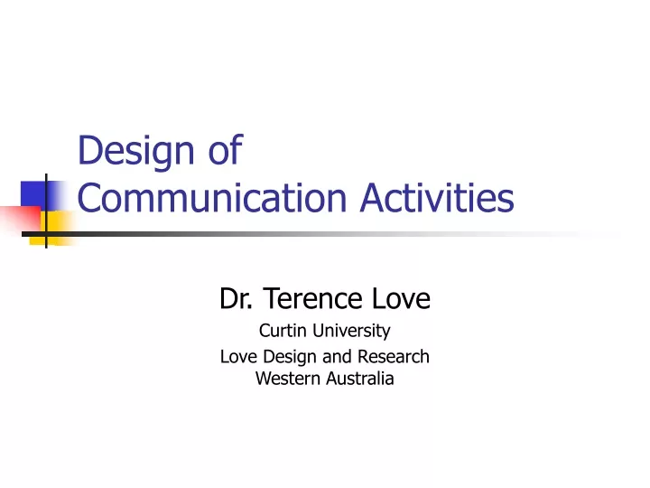 design of communication activities