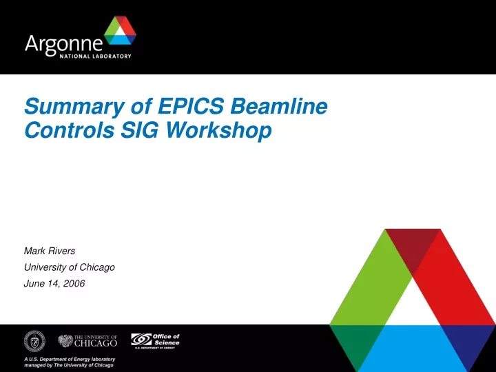 summary of epics beamline controls sig workshop