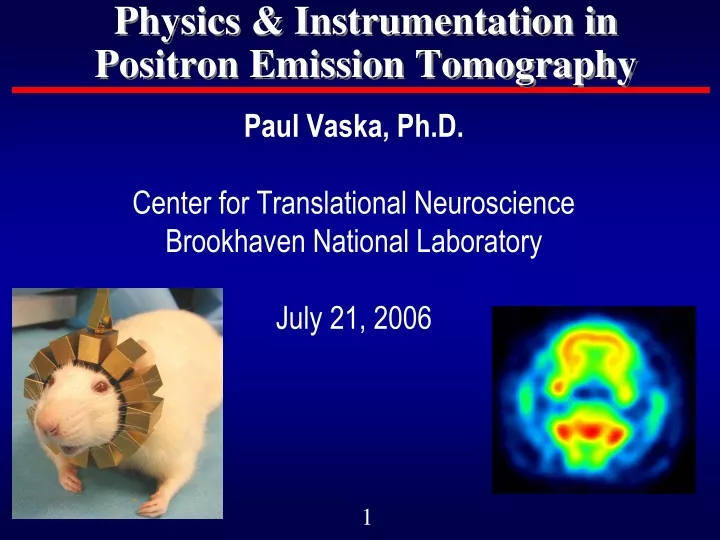 physics instrumentation in positron emission tomography