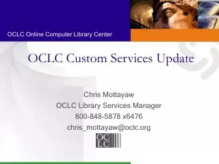OCLC Custom Services Update