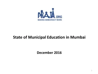 State of Municipal Education in Mumbai December 2016