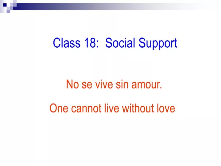 class 18 social support