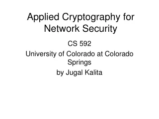 Applied Cryptography for  Network Security
