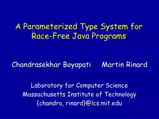 A Parameterized Type System for Race-Free Java Programs
