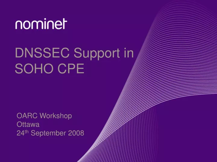 dnssec support in soho cpe